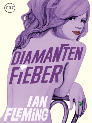 cover image of James Bond 04--Diamantenfieber